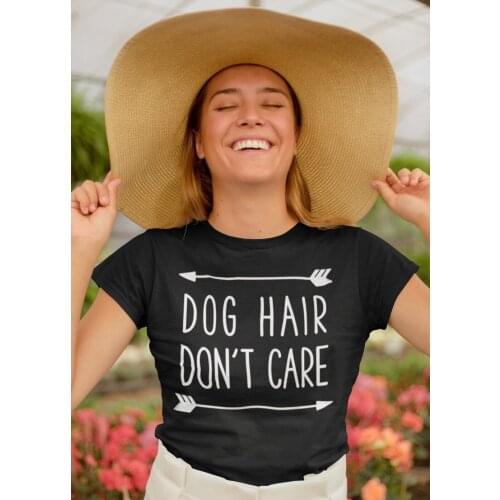 Dog Hair Don't Care T-Shirt Dog Mom Shirt Dog Lovers Unisex Funny Monthers day Hipster Tee Women Stylish Slogan Vintage t shirt