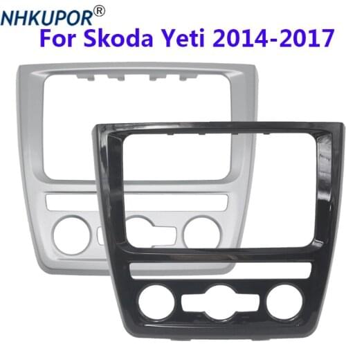 Car Radio Fascia For Skoda Yeti 2014-2017 Middle End Stereo Refit Panel Bezel FacePlate Centre Control Holder Frame Kit