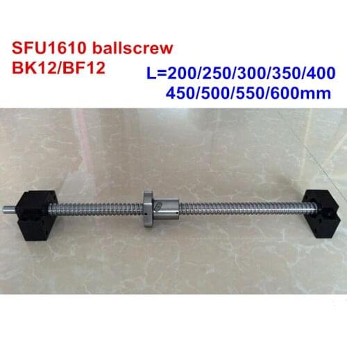 SFU1610 200 250 300 350 400 450 500 550 600mm ballscrew + BK12/BF12 CNC parts