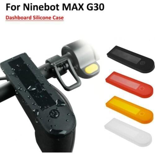 Max G30 Dashboard Display Silicone Case For Ninebot KickScooter G30 G30D Electric Scooter Waterproof Dirt-resistant Panel Cover