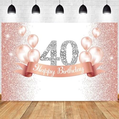 Rose Gold 40th Backdrop Lady Adult Happy Birthday Party Champagne Photography Background Photo Backdrop Decoration Banner