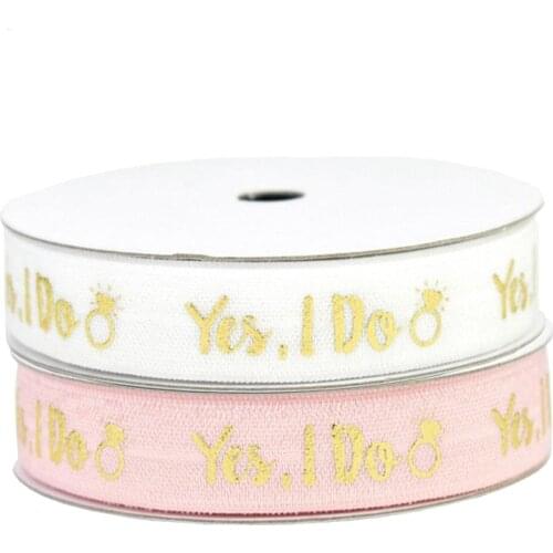 100yards 5/8"16mm Gold foil Yes, I Do text Ring printed FOE fold over elastic ribbon for wedding welcome custom printed