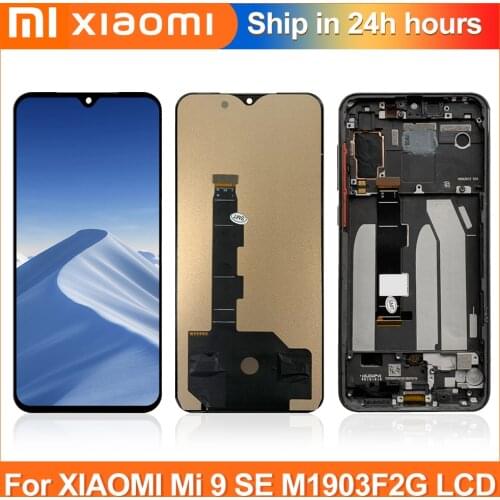 100% Test For Xiaomi MI 9 SE Mi9 Se LCD Display Screen With Frame+Touch Screen Digitizer Replacement For MI 9Se Display
