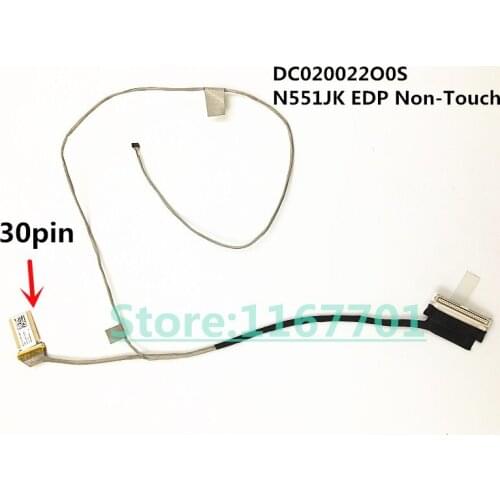 New Original Laptop/Notebook LCD/LED/LVDS Cable for Asus N551 N551J N551JB N551JK N551JM N551JQ DC020022O0S EDP Non-touch 30pin