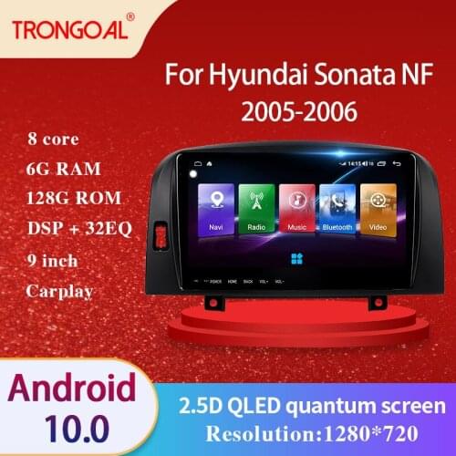 Car Radio DVD Player For Hyundai Sonata NF 2005 2006 DSP Android 10.0 GPS Multimedia Navigation Video Caprplay No 2din
