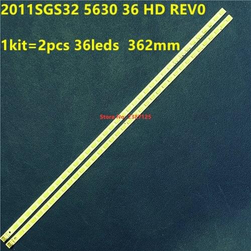 New 2PCS 36LED 362mm LED Backlight For 32F6030 LJ64-03019A SLED 2011SGS32 5630 36 HD LED32HS1 LTA320AN01 LTA320HN02 32KL933R