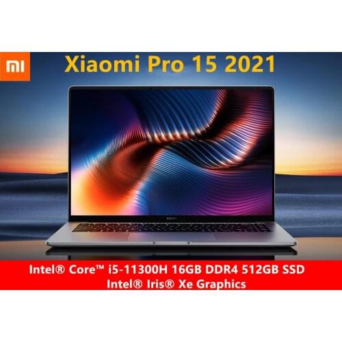 2021 Xiaomi Pro15 Core i5-11300H 3.5K OLED Screen Laptops Comput Intel Iris Xe GPU 16GB+512GB 100% sRGB Office Notebook