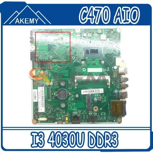 Akemy 6050A2644601 For Lenovo C470 AIO all-in-one Computer Motherboard CPU I3 4030U DDR3 100% Test Work