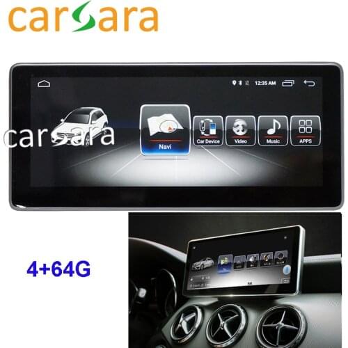 4G RAM 64G ROM 10.25" Android touch screen monitor for Mercedes W176 CLA 45 200 250 Car Audio GLA CLA A G Class 2013 to 2015