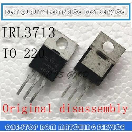 10PCS-50PCS IRL3713PBF IRL3713 IRF3713 IRL3713 260A 30V TO-220 Original disassembly