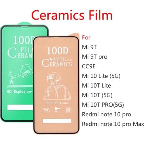 50Pcs\Lot Soft Ceramic Tempered Glass For Xiaomi Mi 9T Mi 10 10T Lite Pro 5G CC9E Screen Protector Film For Redmi note 10 Pro