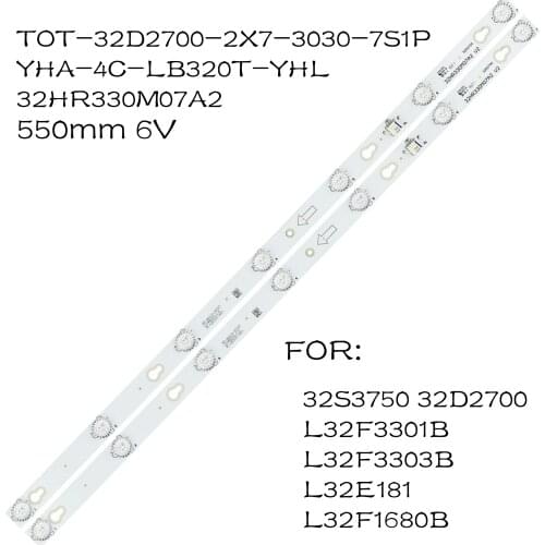 LED Backlight strip 7lamp For TCL 32S3750 32D2700 L32F3301B L32F3303B L32E181 L32F1680B 4C-LB3207-HQ1 32HR330M07A V2 OEM32LB34