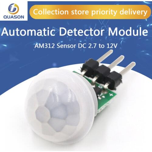 Mini IR Pyroelectric Infrared PIR Motion Human Sensor Automatic Detector Module AM312 Sensor DC 2.7 to 12V