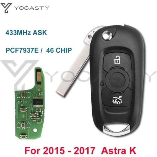 YOCASTY 3 Buttons Flip Remote Car Key 433MHz PCF7937E 46 CHIP For 2015 2016 2017 Opel Vauxhall Astra K