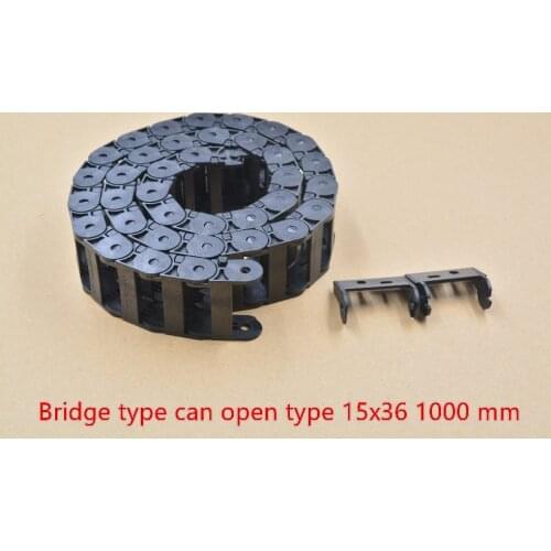 Bridge type can open plastic 15mmx36mm drag chain with end connectors length 1000mm engraving machine cable for CNC router