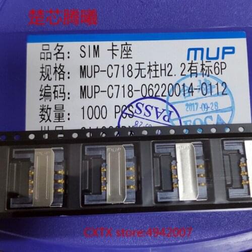 CHUXINTENGXI MUP-C718 H2.2 SIM Card 6P 100% NEW