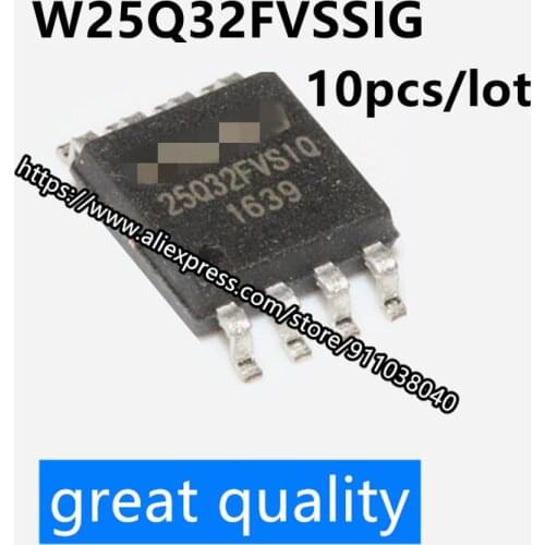 10pcs/lot Original | W25Q32FVSSIG 25Q32FVSIG W25Q32 SOP-8 memory IC chip good quality