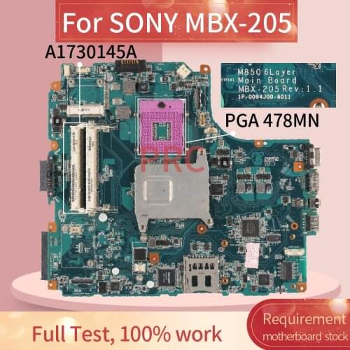 A1730145A For SONY MBX-205 Notebook Mainboard 1P-0094J00-6011 PGA 478MN DDR2 Laptop motherboard