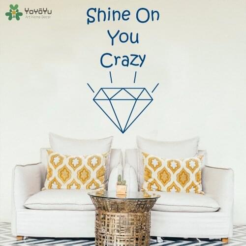 YOYOYU Wall Decal Diamond Pattern Vinyl Wall Stickers Quotes Shine On You Crazy Removable For Kids Rooms Art Mural Decor SY802