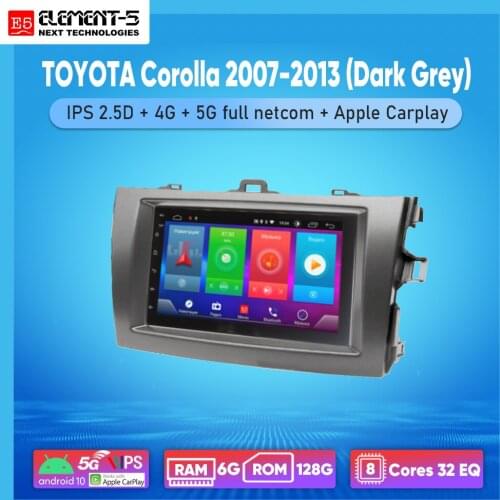 ELEMENT-5 7" 2G+32G Android 8,9,10 4G WIFI RDS DSP Car Radio For TOYOTA Corolla 2007-2013 (Dark Grey), Navigation GPS HIFI