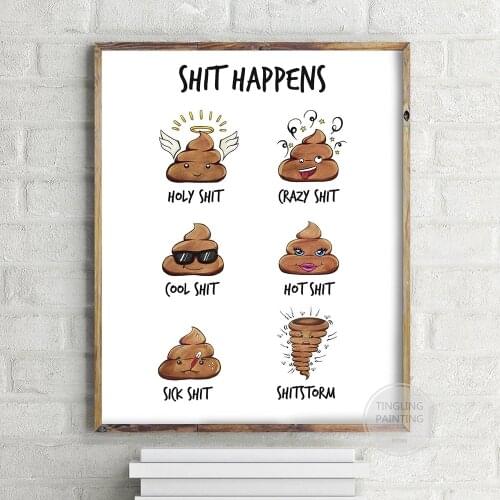 Cute Bathroom Prints Funny Toilet Picture Shit Happens Quote Wall Art Canvas Poster Simple Home Decor Minimalism Painting