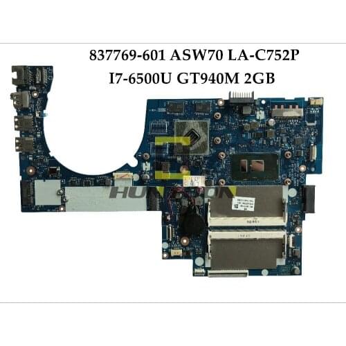High quality 837769-601 For HP Envy M7-N Laptop Motherboard ASW70 LA-C752P SR2EZ I7-6500U DDR3 GT940M 2GB 100% Fully Tested