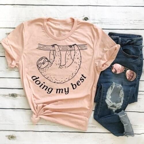 Doing My Best Letter Funny T-Shirt Women Fashion Cute Sloth Printed graphic tees Summer Lady Casual slogan kawaii grunge tops