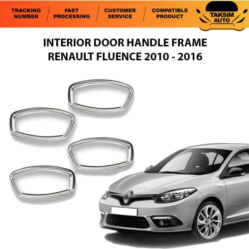 For Renault Fluence Chrome Interior Door Handle Frame 4 Piece 2010 and Above Models Compatible With Quality Car Accessory