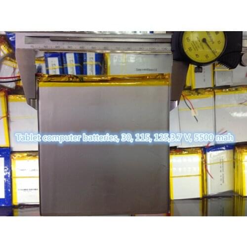 3.7V lithium polymer battery 3MM wide 115MM 125MM 5500MAH mobile power Battery Tablet PC