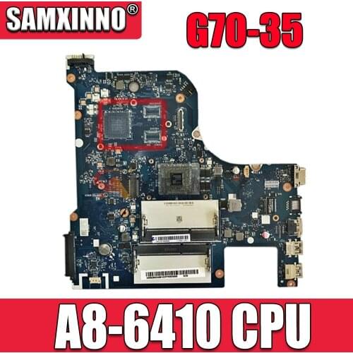 For Lenovo G70-35 Laptop Motherboard CPU A8-6410 AMD UAM FRU 5B20K04319 CG70A NM-A671 100% Test Ok