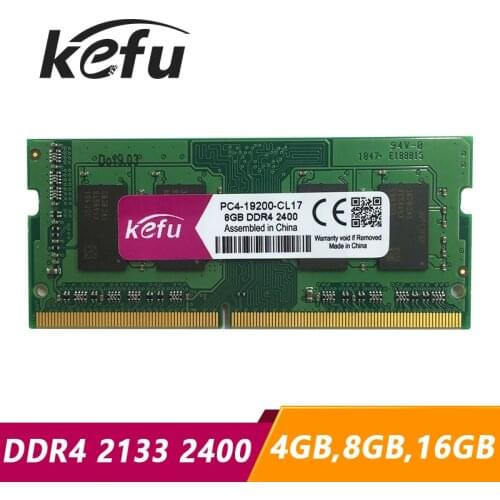 Kefu Ram DDR4 8GB 16GB 4GB 2133 Mhz 2400 Mhz 2133Mhz 2400Mhz Memory Ram DDR4 8GB 16GB sodimm memoria laptop notebook 4G 8G 16G