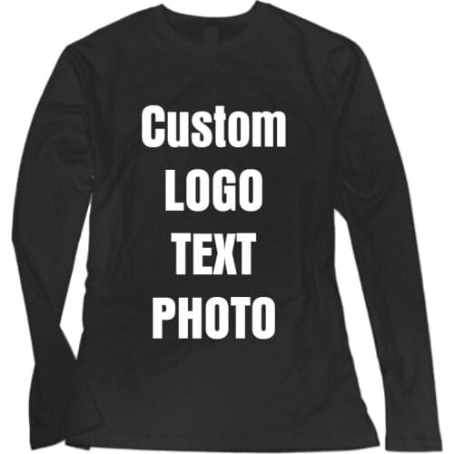 Custom Womens T Shirts Casual Ladies Long Sleeve DIY T Shirt Print LOGO/TEXT/PHOTO