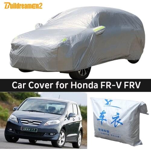 For Honda FR-V FRV Car Cover Anti UV Sun Shade Rain Frost Snow Dust Scratch Resistant MPV Cover