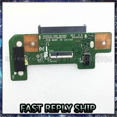 SHELI For ASUS X555LD X555L X555L HDD BOARD REV.3.1 Connectors on the board