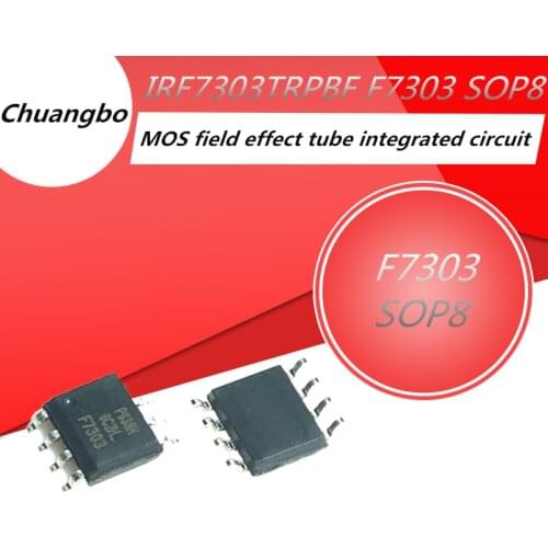 5PCS 10PCS IRF7303TRPBF IRF7303PBF IRF7303 F7303 SOP8 MOS field effect tube integrated circuit
