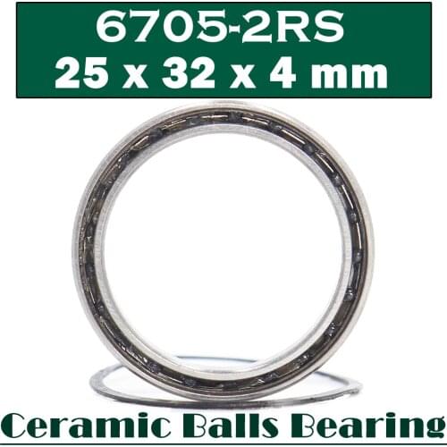 6705 Hybrid Ceramic Bearing 25*32*4 mm ABEC-1 ( 1 PC) Industry Motor Spindle 6705HC Hybrids Si3N4 Ball Bearings 3NC 6705RS