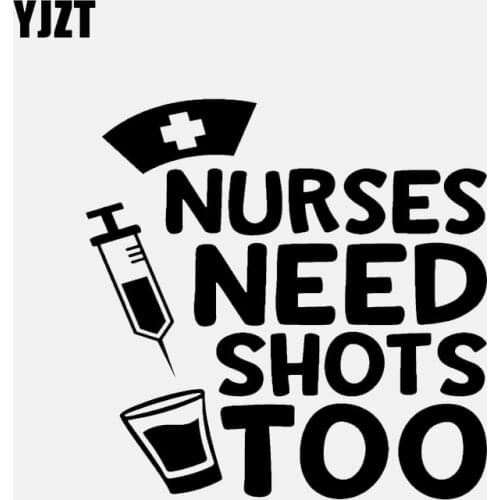 YJZT 14CM*14CM Personality Vinyl Accessories Nurses Need Shots Too Car Sticker Decal Black Silver C11-1625