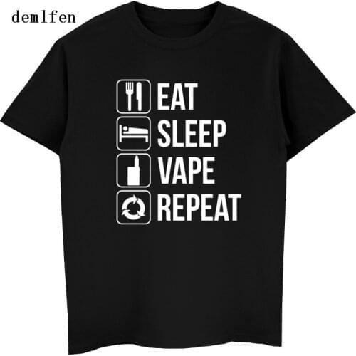 Summer Classic O-neck Mens T Shirt Novelty Eat Sleep Vape Repeat T-shirt Brand Male Fashion Shirt Funny Tees Tops