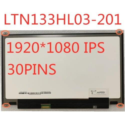 Free shipping13.3 "slim LTN133HL03-201B133HAN02.7 NV133FHM-N42 FHD 1920 * 1080 IPS 30PINS EDP Laptop LCD