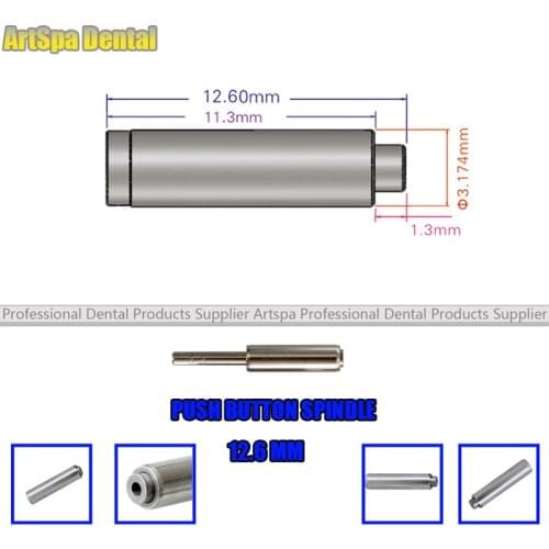 5PCS 12.6mm Push Button Spindle/Axis For Maintenance Dental Handpiece Air Turbine