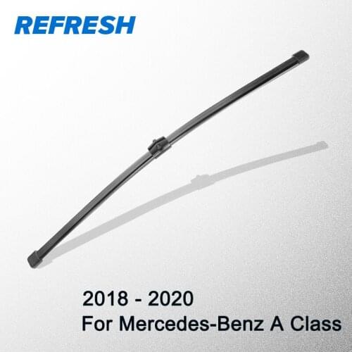 REFRESH Rear Wiper Blade for Mercedes-Benz A Class W177 2018 2019 2020