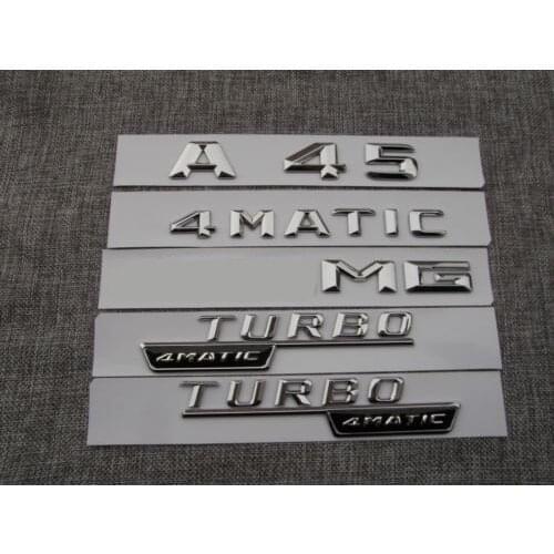 1 set Chrome Letters Emblem Emblems Badges for W176 A45 TURBO