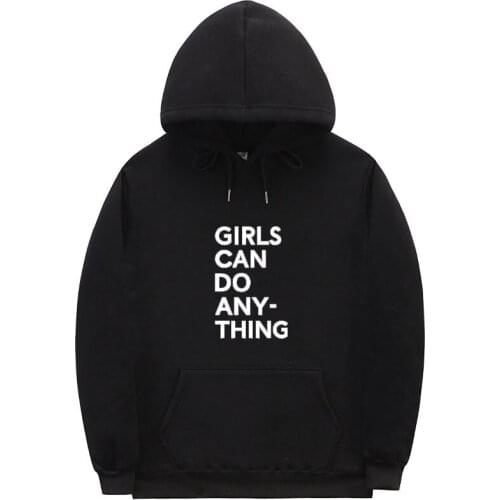 GIRLS CAN DO ANY THINGLetter printed long sleeve coat Skateboard Men/Woman Pullover Hoodies Male Fashion Sports Tops