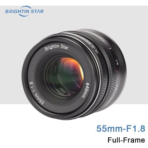 Brightin star 55mm F1.8 Full frame camera lens Fixed Manual Focus for Nikon Z6 Z7 Canon EOSR SONY A9 A7R3 A7M3 Mirrorless Camera