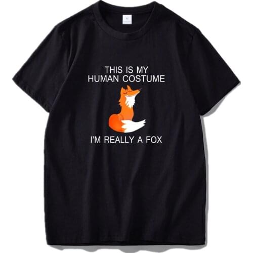 Fox T shirt EU Size This Is My Human I'm Really A Fox Funny Cute Animal Black 100% Cotton Tshirt