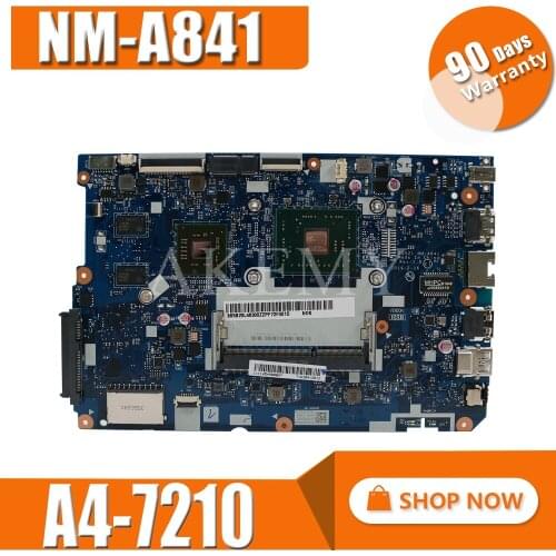 NEW 80TJ for ideapad 110-15 ACL laptop motherboard NM-A841 CPU:A4-7210 GPU:R5-M430 2GB DDR3 FRU 5B20L46267 5B20L46302 100test
