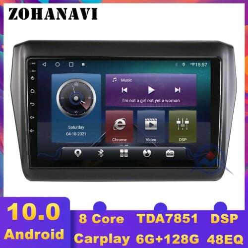 ZOHANAVI DSP Android Car Radio multimedia Player for suzuki Swift 2018 2019 2020 Car auto radio video player GPS navigation