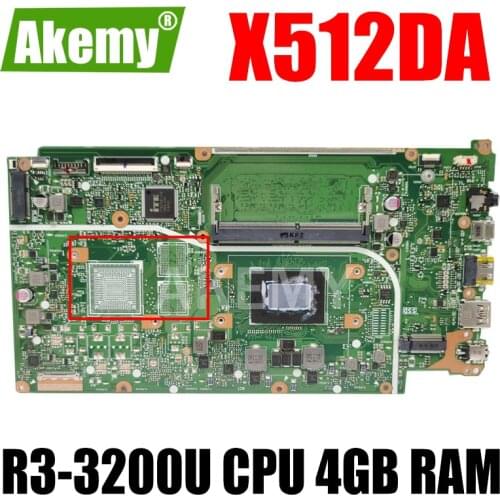 Akemy For ASUS VivoBook 15 X512DA F512D X512DA-SS3505T Laotop Mainboard X512DA Motherboard R3-3200U CPU 4GB RAM free shipping