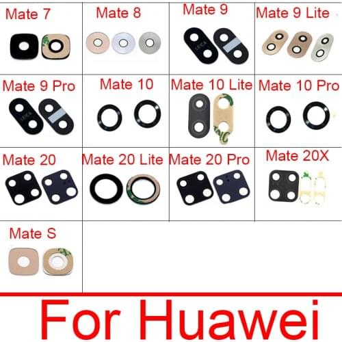 Rear Camera Glass Lens For Huawei Mate S 20 Pro X Lite Mate 9 10 Pro Lite Mate 7 8 Main Camera Glass Lens+Adhensive Sticker