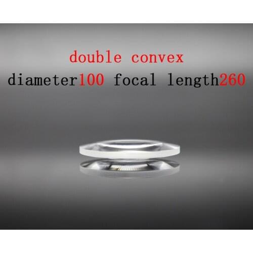 Diameter 100mm Focal Length 260mm Optical Double Convex Lens Factory Custom Optical Glass Prism and Lens